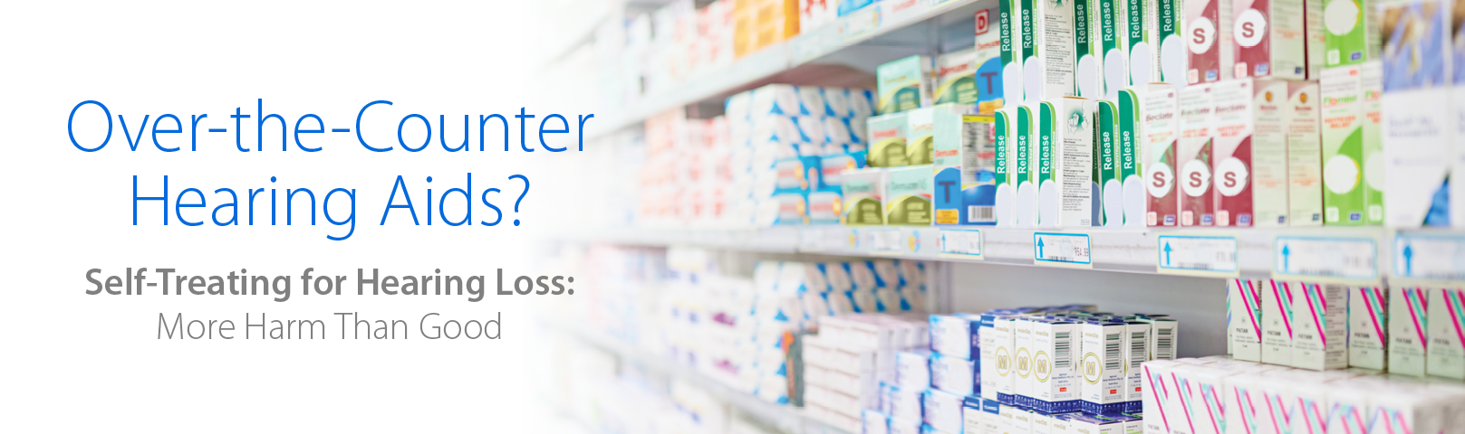 Over-the-Counter Hearing Aids?